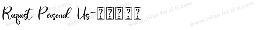 Request Personal Us字体转换